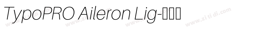 TypoPRO Aileron Lig字体转换